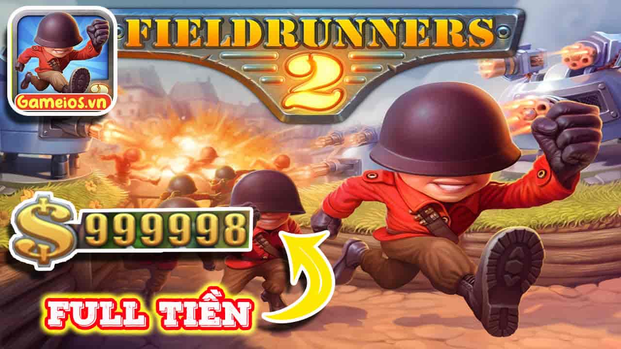 Tải hack Fieldrunners 2 iOS