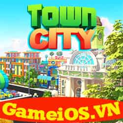 Town City Building Simulator MOD iOS (Vô hạn Tiền, Vàng và Thợ Xây)
