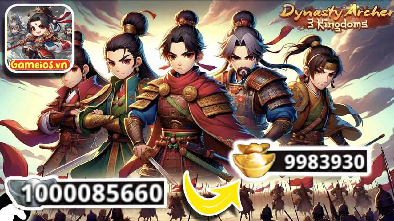 Three Kingdoms Dynasty Archer vô hạn vàng